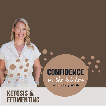 Confidence in the kitchen: Ketosis and Fermenting - Beginner Group Cleanse Offer