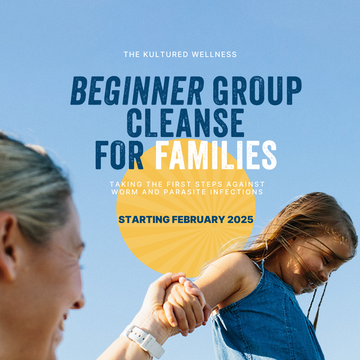 Beginner Group Worm and Parasite Cleanse for Families